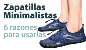 zapatillas minimalistas
