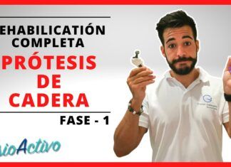 Rehabilitación Completa Tras una Prótesis de Cadera: Fases 1 a 4